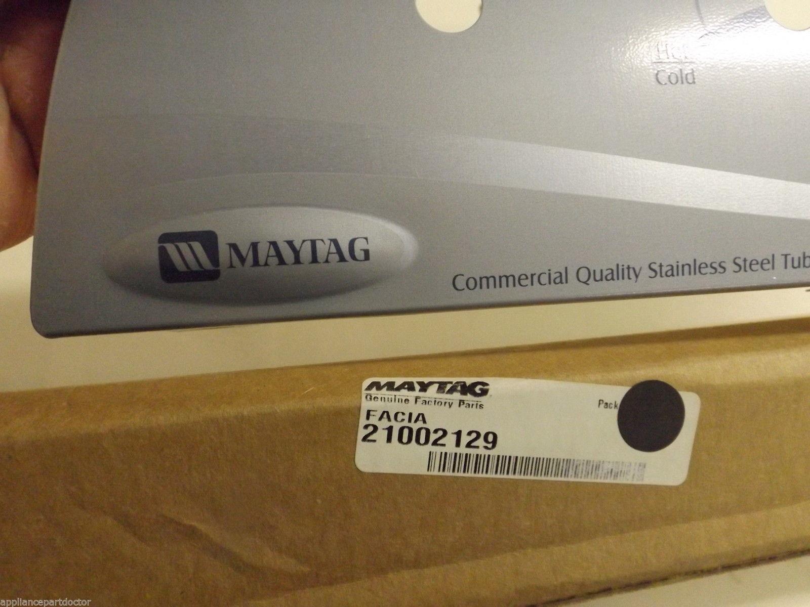 Maytag Washer 21002129 Facia NEW IN BOX Maytag Washer 21002129 Facia NEW IN BOX
